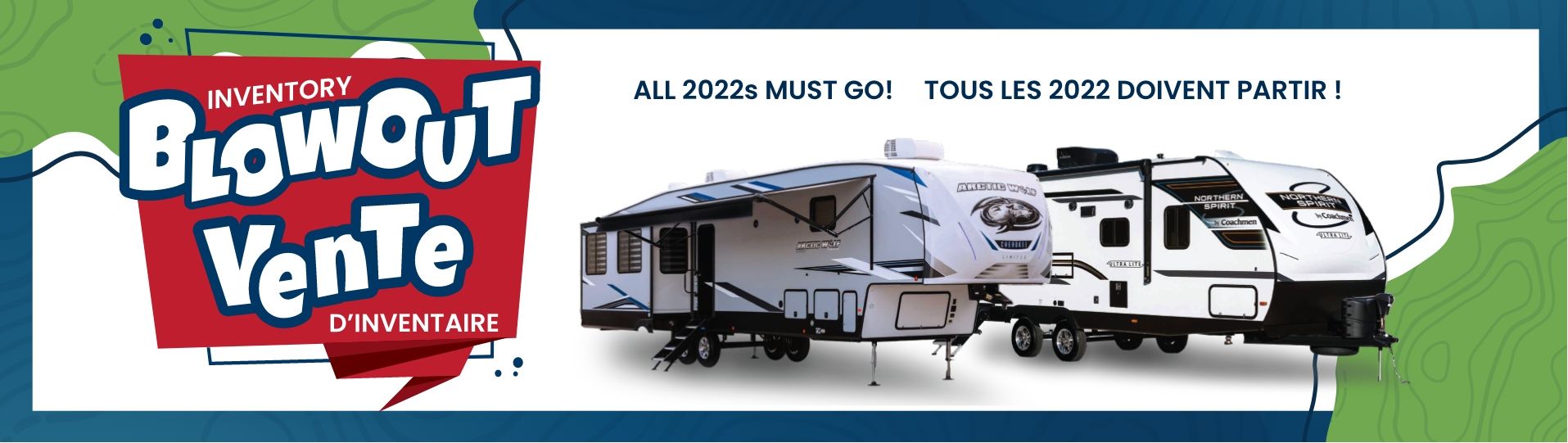 Inventory Blowout on all 2022 RVs!